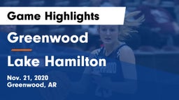 Greenwood  vs Lake Hamilton  Game Highlights - Nov. 21, 2020