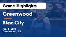 Greenwood  vs Star City Game Highlights - Jan. 8, 2021