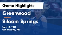 Greenwood  vs Siloam Springs  Game Highlights - Jan. 19, 2021