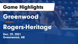Greenwood  vs Rogers-Heritage Game Highlights - Dec. 29, 2021