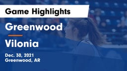 Greenwood  vs Vilonia Game Highlights - Dec. 30, 2021