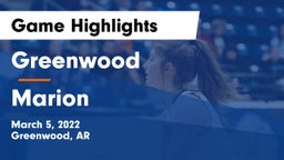 Greenwood  vs Marion Game Highlights - March 5, 2022