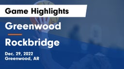 Greenwood  vs Rockbridge Game Highlights - Dec. 29, 2022