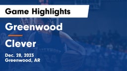 Greenwood  vs Clever  Game Highlights - Dec. 28, 2023