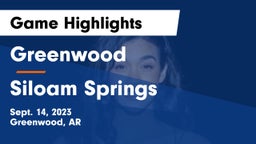 Greenwood  vs Siloam Springs  Game Highlights - Sept. 14, 2023