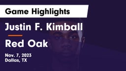 Justin F. Kimball  vs Red Oak  Game Highlights - Nov. 7, 2023