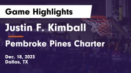 Justin F. Kimball  vs Pembroke Pines Charter  Game Highlights - Dec. 18, 2023