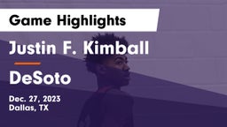 Justin F. Kimball  vs DeSoto  Game Highlights - Dec. 27, 2023