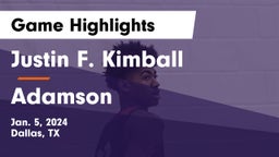 Justin F. Kimball  vs Adamson Game Highlights - Jan. 5, 2024