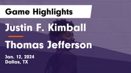 Justin F. Kimball  vs Thomas Jefferson  Game Highlights - Jan. 12, 2024