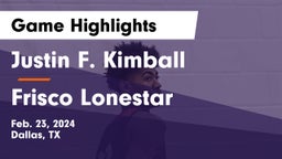 Justin F. Kimball  vs Frisco Lonestar Game Highlights - Feb. 23, 2024