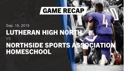 Recap: Lutheran High North  vs. Northside Sports Association HomeSchool  2015