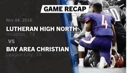 Recap: Lutheran High North  vs. Bay Area Christian  2016