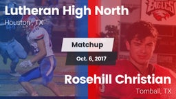 Matchup: Lutheran High North  vs. Rosehill Christian  2017