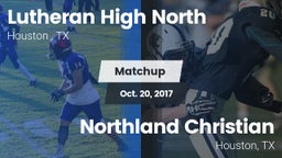 Matchup: Lutheran High North  vs. Northland Christian  2017