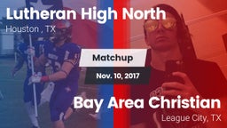 Matchup: Lutheran High North  vs. Bay Area Christian  2017