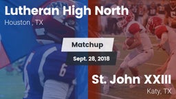 Matchup: Lutheran High North  vs. St. John XXIII  2018