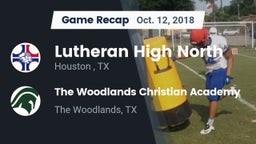 Recap: Lutheran High North  vs. The Woodlands Christian Academy  2018