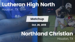 Matchup: Lutheran High North  vs. Northland Christian  2018