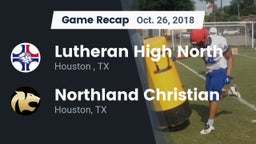 Recap: Lutheran High North  vs. Northland Christian  2018