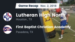 Recap: Lutheran High North  vs. First Baptist Christian Academy 2018