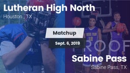Matchup: Lutheran High North  vs. Sabine Pass  2019