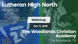 Matchup: Lutheran High North  vs. The Woodlands Christian Academy  2019