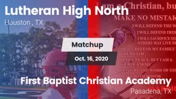 Matchup: Lutheran High North  vs. First Baptist Christian Academy 2020