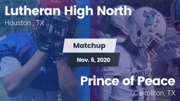 Matchup: Lutheran High North  vs. Prince of Peace  2020