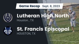 Recap: Lutheran High North  vs. St. Francis Episcopal 2023