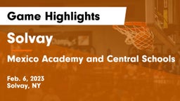 Solvay  vs Mexico Academy and Central Schools Game Highlights - Feb. 6, 2023