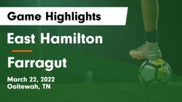 East Hamilton  vs Farragut  Game Highlights - March 22, 2022