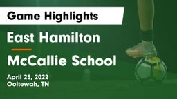 East Hamilton  vs McCallie School Game Highlights - April 25, 2022
