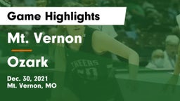 Mt. Vernon  vs Ozark  Game Highlights - Dec. 30, 2021
