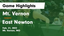 Mt. Vernon  vs East Newton  Game Highlights - Feb. 21, 2022