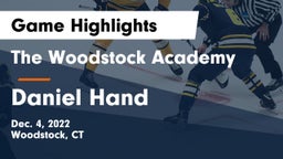 The Woodstock Academy vs Daniel Hand  Game Highlights - Dec. 4, 2022
