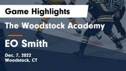 The Woodstock Academy vs EO Smith Game Highlights - Dec. 7, 2022