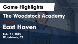The Woodstock Academy vs East Haven Game Highlights - Feb. 11, 2023