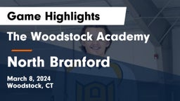 The Woodstock Academy vs North Branford  Game Highlights - March 8, 2024