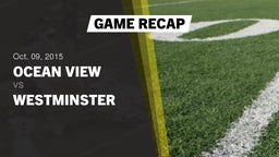 Recap: Ocean View  vs. Westminster  2015