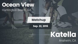 Matchup: Ocean View High vs. Katella  2016