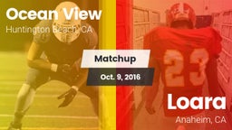 Matchup: Ocean View High vs. Loara  2016