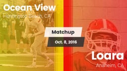 Matchup: Ocean View High vs. Loara  2016