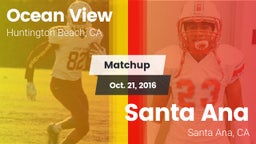 Matchup: Ocean View High vs. Santa Ana  2016