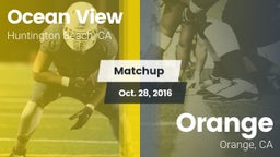 Matchup: Ocean View High vs. Orange  2016