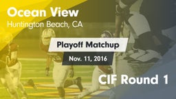 Matchup: Ocean View High vs. CIF Round 1 2016