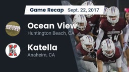 Recap: Ocean View  vs. Katella  2017