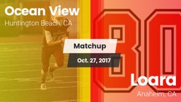 Matchup: Ocean View High vs. Loara  2017