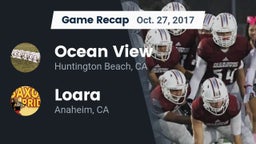 Recap: Ocean View  vs. Loara  2017