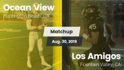 Matchup: Ocean View High vs. Los Amigos  2019